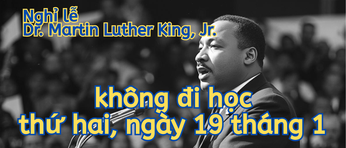 MLK Holiday Vietnamese